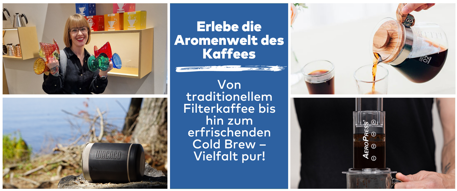 Erlebe die Aromenwelt des Kaffees: Von traditionellem Filterkaffee bis hin zum erfrischenden Cold Brew – Vielfalt pur!